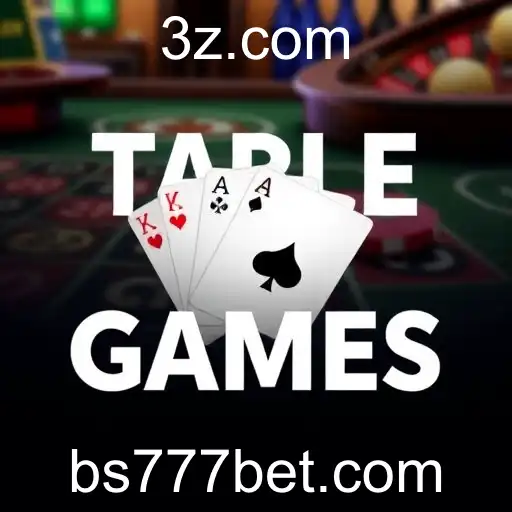 Explorando o Mundo dos Table Games no Site BS777